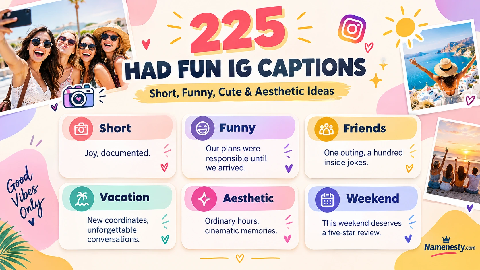Had Fun IG Captions