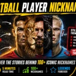 Football Player Nicknames,