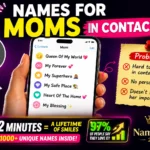 Names For Moms In Contacts