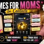 Names For Moms In Contacts