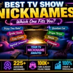 TV Show Nicknames