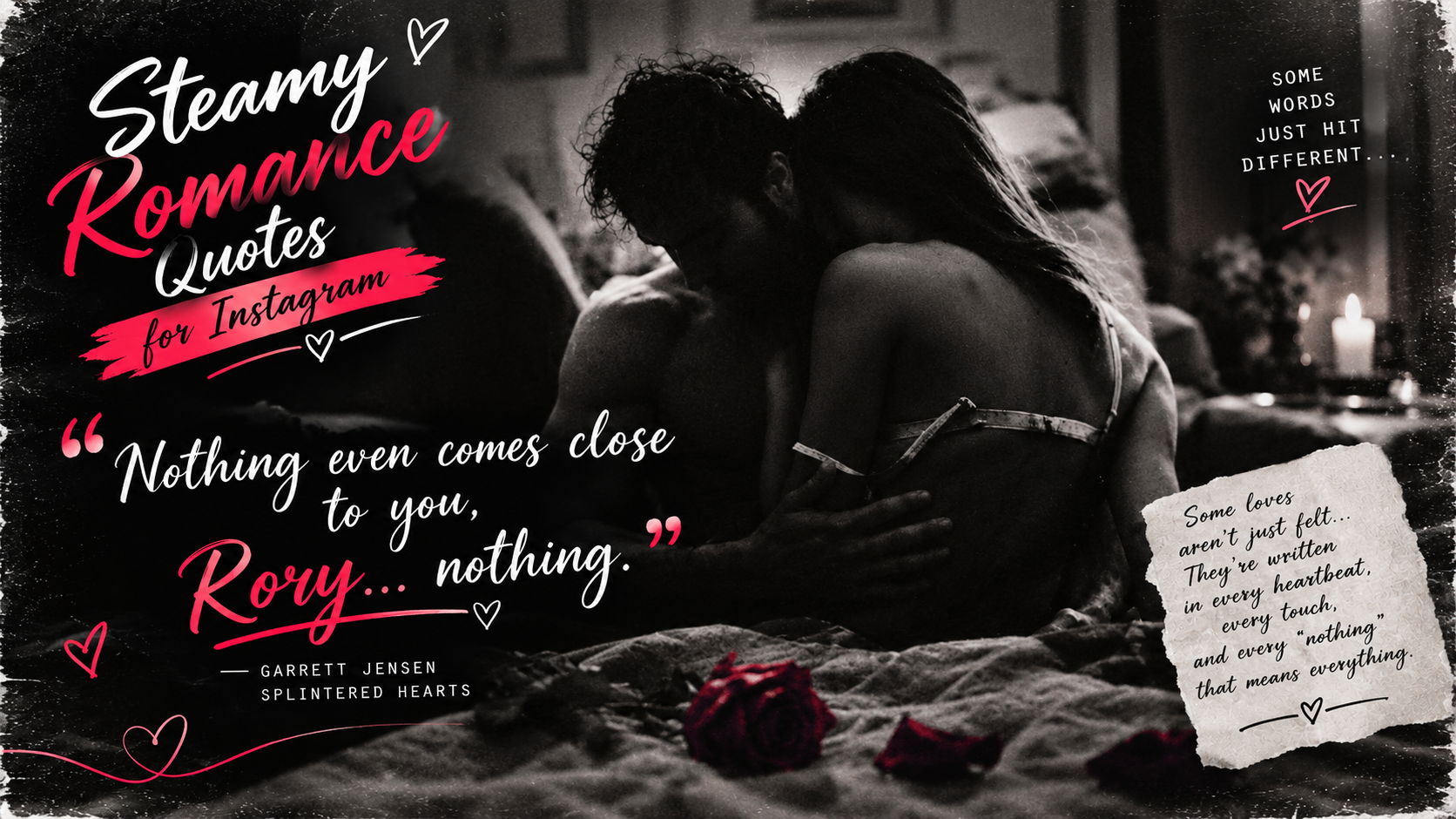 Steamy Romance Quotes for Instagram