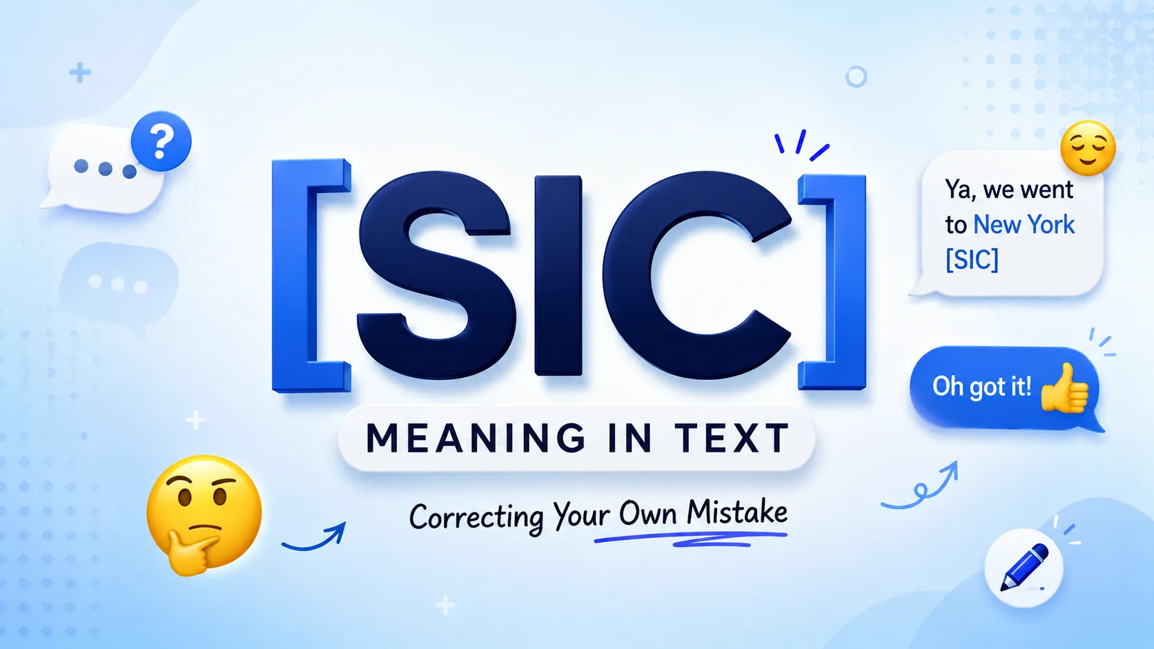 SIC Meaning in Text
