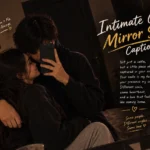Intimate Couple Mirror Selfie Captions