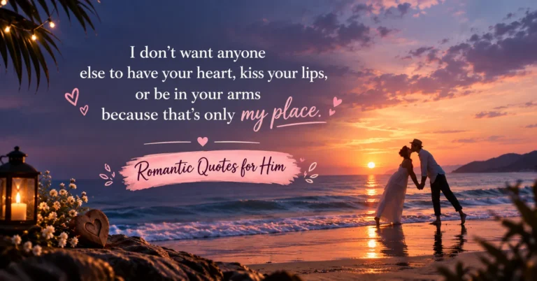 Romantic Quotes for Him