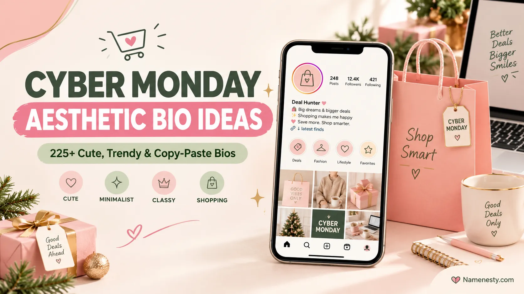 Cyber Monday Aesthetic Bio Ideas